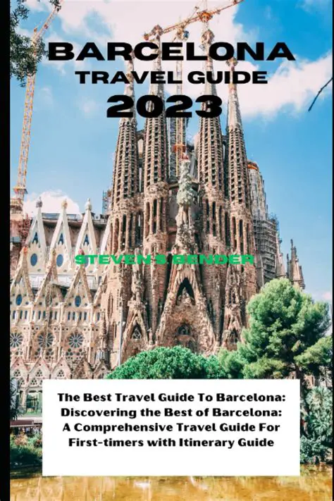 Discovering Barcelona: A Comprehensive Guide to the Catalan Capital