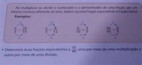 Divida o numerador e o denominador pelo MCD
