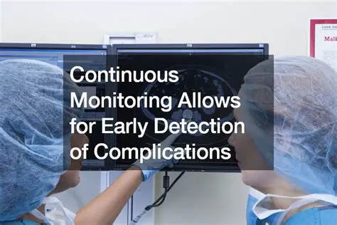 Early detection of complications