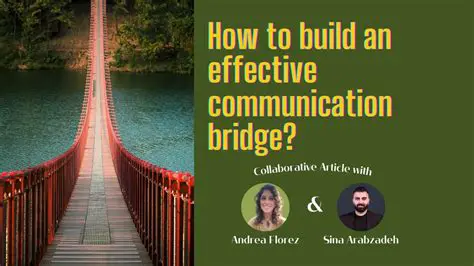 Effective Communication Bridge