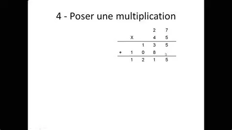 Effectuer la multiplication