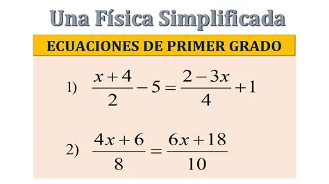 Ejemplos de Ecuaciones de Primer Grado