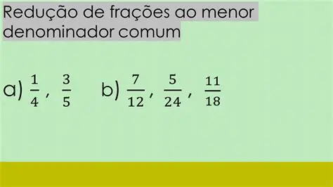 Encontre um denominador comum