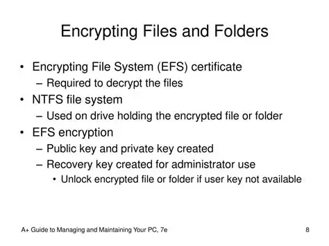 Encrypting files and folders
