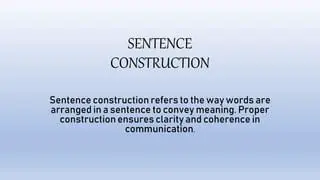 Ensures clarity and coherence