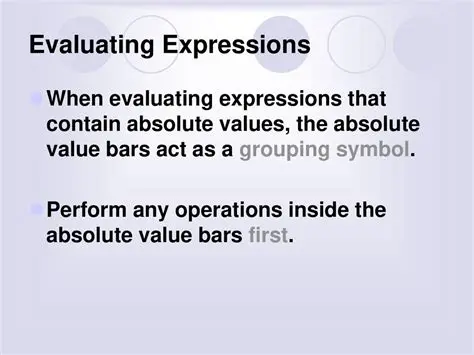 Evaluating Expressions Involving Absolute Values