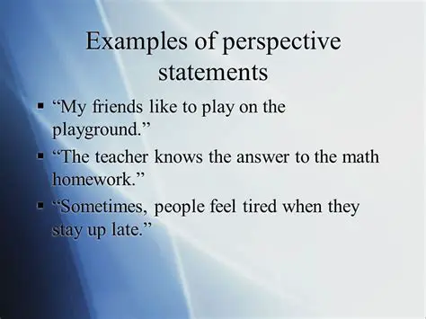 Examples of Perspective Statements