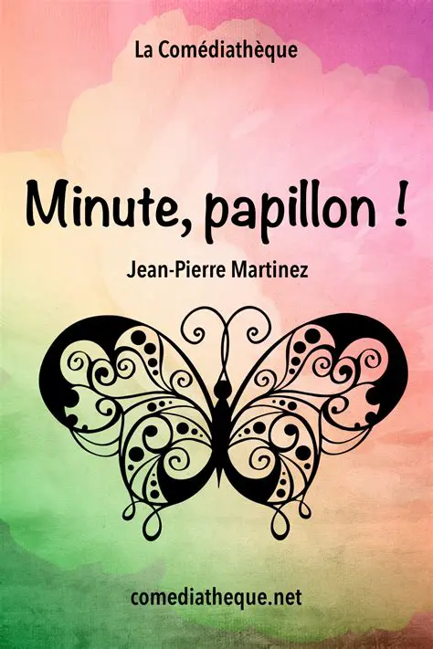 Exemples de la minute papillon