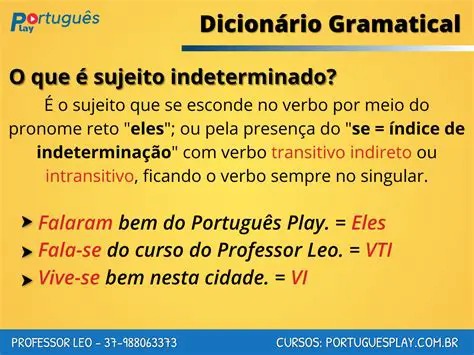 Exemplos de Sujeito Indeterminado