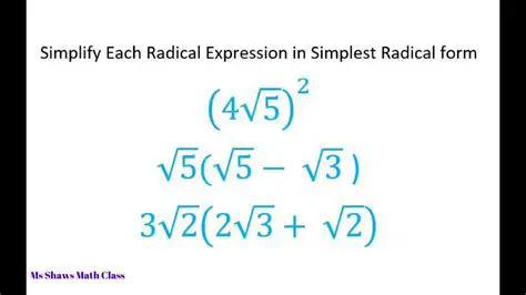 Expressing Radical Expressions in Simplest Form