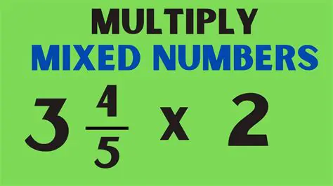 Expressing the Product as a Mixed Number or Whole Number