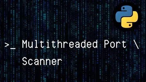 Fast Multithreaded Port Scanning