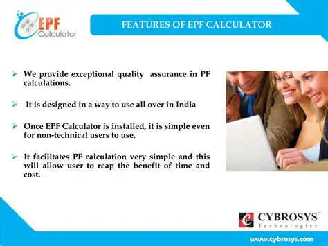 Features of EPF Calculator