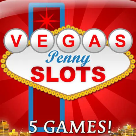 Features of Vegas Penny Slots