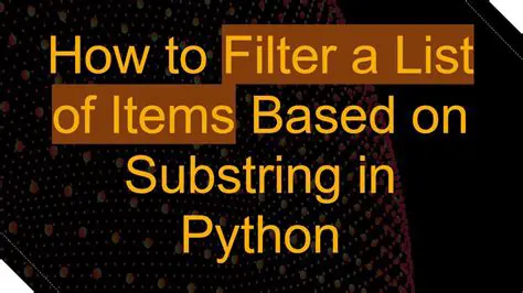Filter Based on Substring Matches