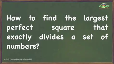 Finding the Largest Perfect Square