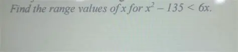 Finding the Range of Values for x