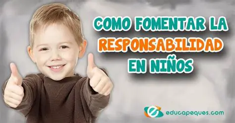 Fomentar la responsabilidad