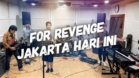 For Revenge Jakarta Hari Ini Live: Menggali Antusiasme Konser Band Emo Terkemuka di Ibu Kota