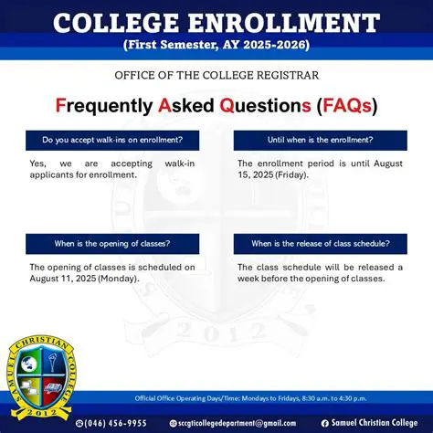Frequently Asked Questions about College Enrollment