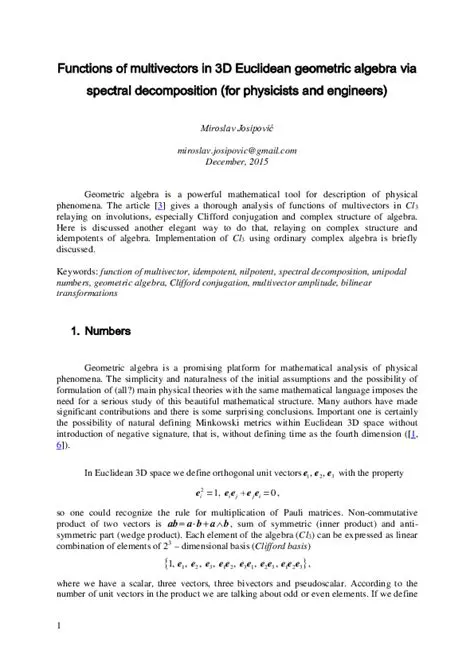Geometric Algebra and Multivectors
