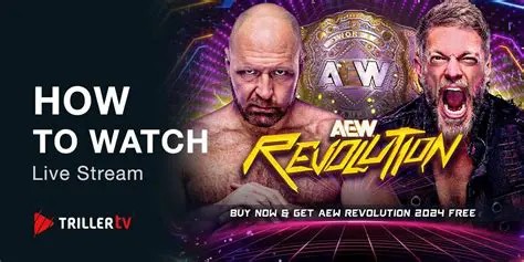 How to Watch AEW Revolution 2025 Live Stream Free