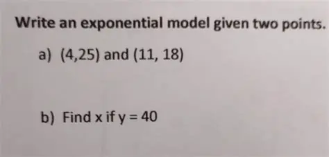 How to Write an Exponential Model Given Two Points