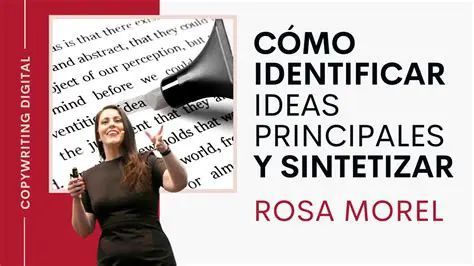 Identificar las Ideas Principales
