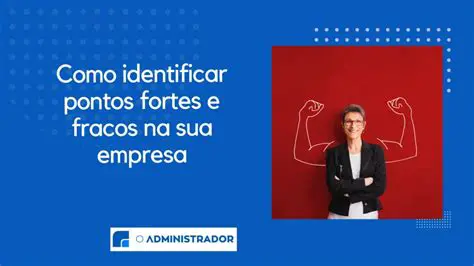 Identificar pontos fortes e fracos
