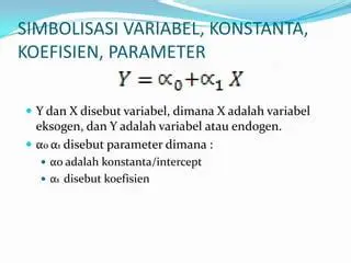 Identifikasi Variabel dan Konstanta