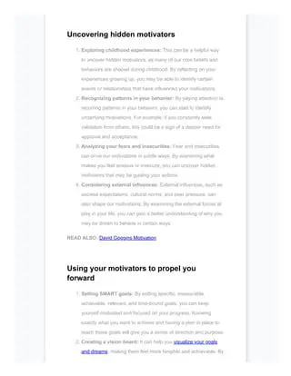 Identify underlying motivations