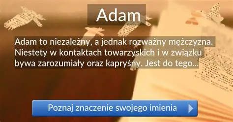 Imieniny Adasia: Obchody, Tradycje i Znaczenie Imienia Adam