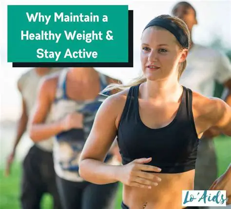 Importance of Maintaining a Healthy Weight
