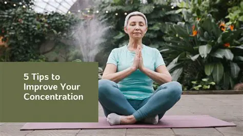 Improve Your Concentration