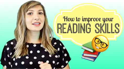 Improve your reading skills
