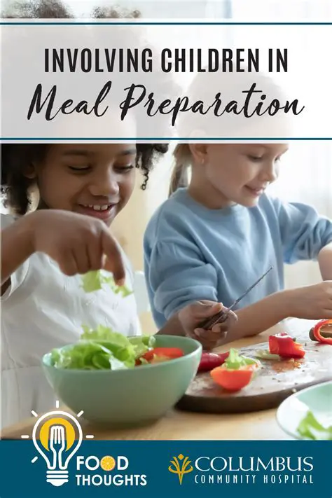 Involve children in meal planning and preparation
