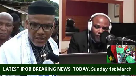IPOB Breaking News Today: Latest Updates and Developments