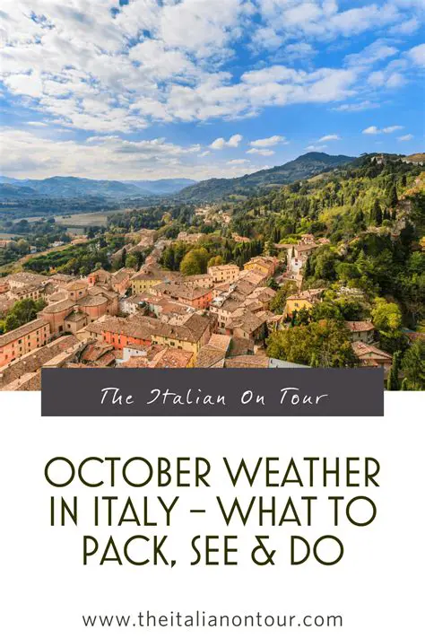 Italy in October: Your Ultimate Weather Guide for an Unforgettable Autumn Trip