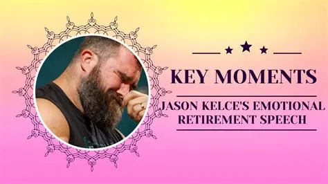 The End of an Era: Unpacking Jason Kelce's Emotional Retirement Speech