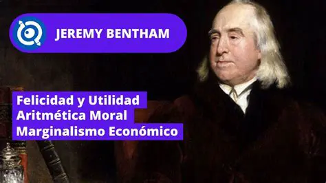Jeremy Bentham e a Teoria do Prazer
