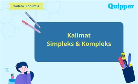 Kalimat Sederhana vs Kalimat Kompleks