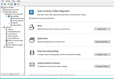 Key Benefits of NetWrix User Activity Video Reporter