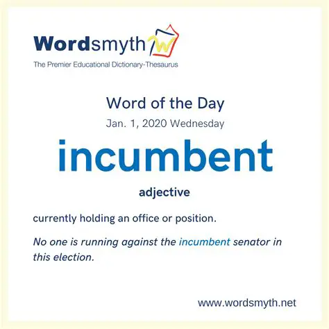 Key Characteristics of an Incumbent