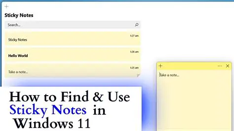 Key Features of 7 Sticky Notes
