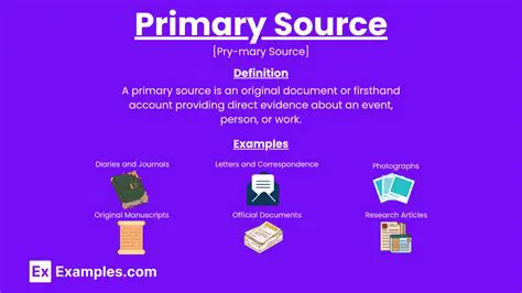 Key Features of a Primary Source