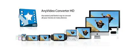 Key Features of AnyVideo Converter HD
