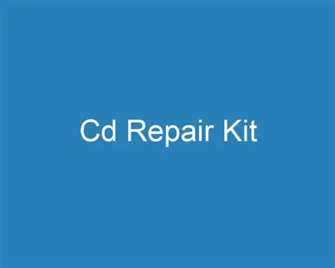 Key Features of Best CD Repair