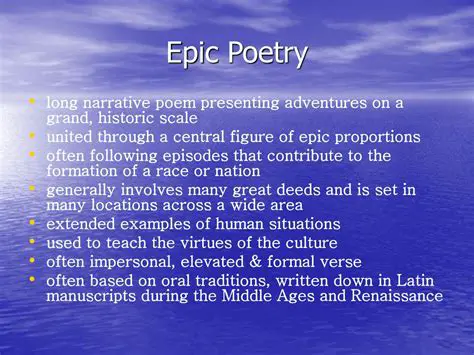 Key Features of Epic Poetry