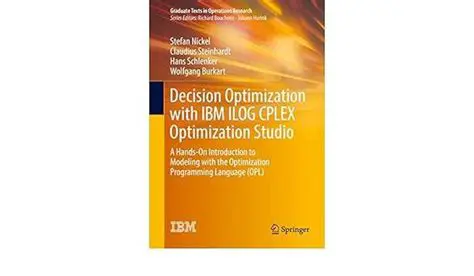 Key Features of IBM ILOG CPLEX Optimization Studio Preview Edition