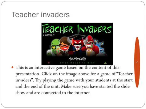 Key Features of Teacher Invaders